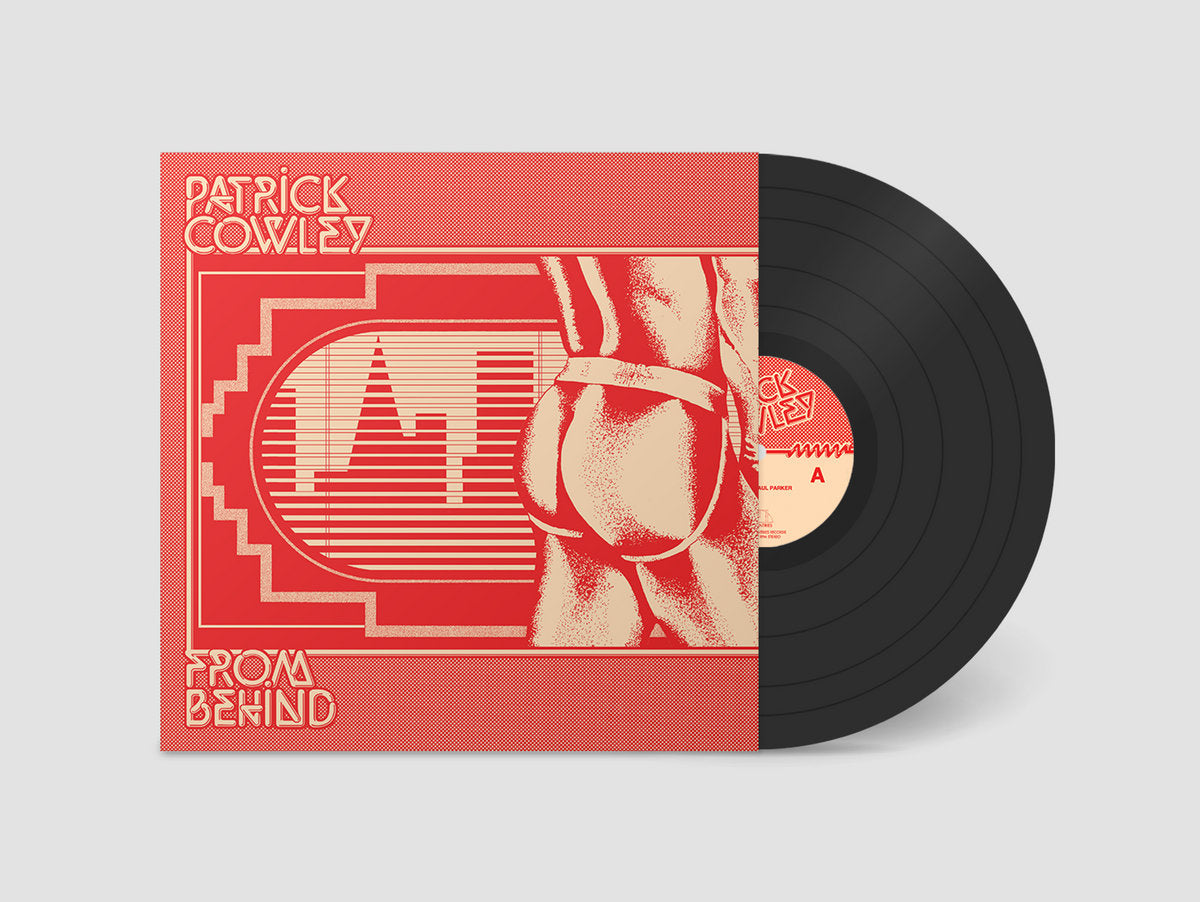 PATRICK COWLEY - From Behind