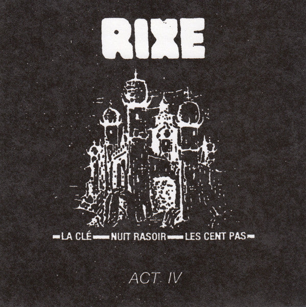 Rixe - Act IV