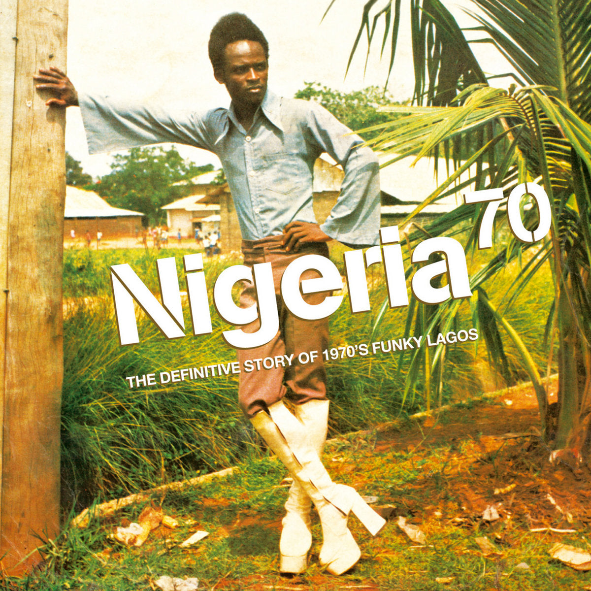 Cover of the vinyl record V/A - Nigeria 70: The Definitive Guide To 1970's Funky Lagos, available at Rekorder.cz