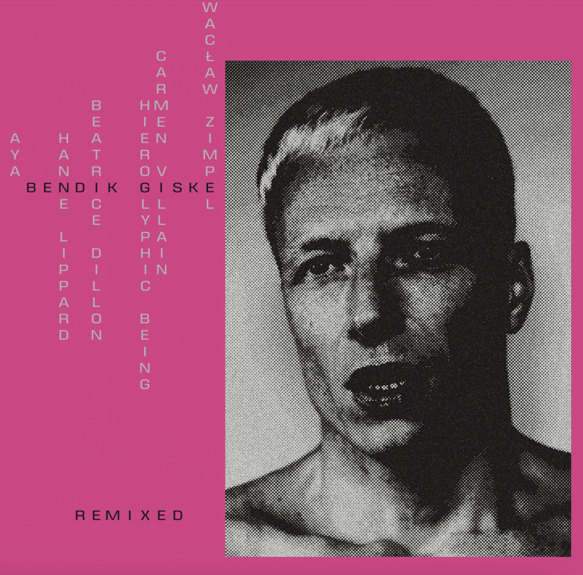 Bendik Giske - Remixed