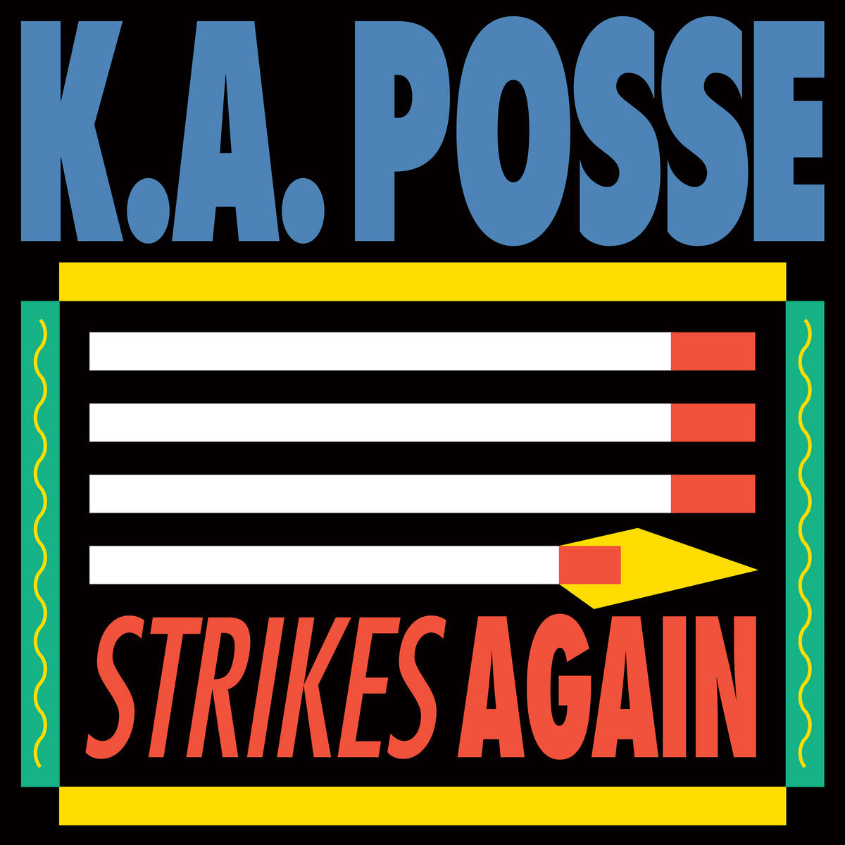 K.A.Posse - Strikes Again - vinyl record